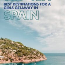 pin for spain girls getaways
