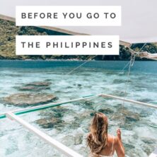 12 Things To Know Before You Go To The Philippines | We Are Travel Girls