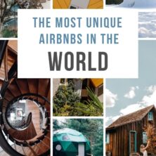 The Most Unique AirBnBs In The World [With Photos] | We Are Travel Girls